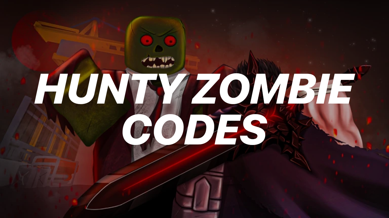hunty zombie codes